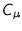 $C_{\mu}$