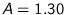 $A=1.30$