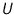 ${U}$